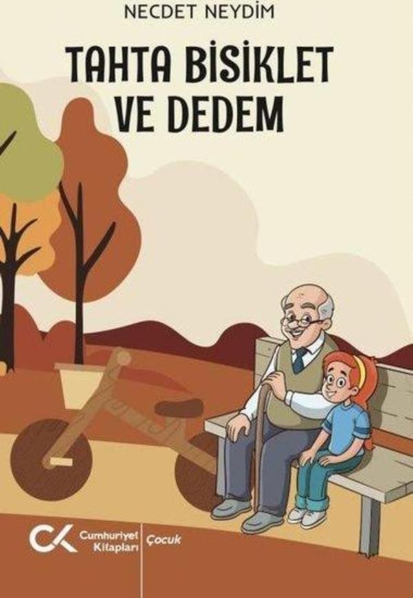 Tahta Bisiklet ve Dedem - Cumhuriyet Kitapları - Image 1