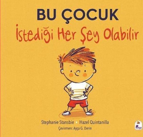 Bu Çocuk İstediği Her Şey Olabilir - İndigo Çocuk - Image 1