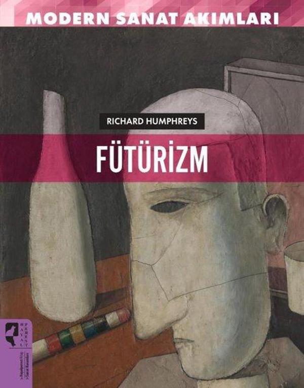 Fütürizm - Modern Sanat Akımları - Hayalperest Yayınevi - Image 1