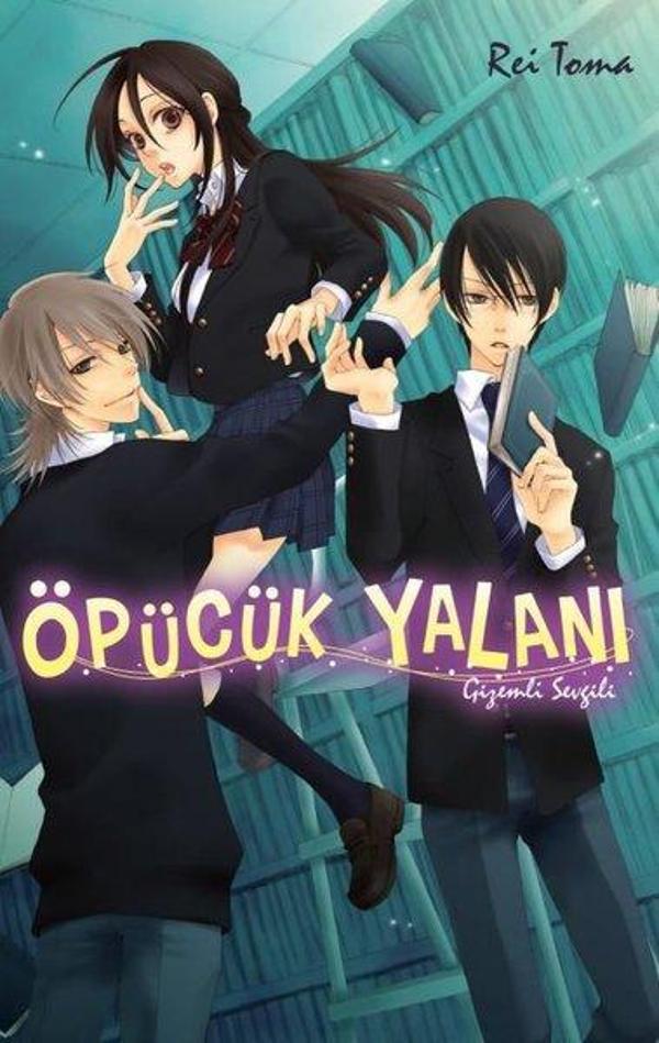 Öpücük Yalanı - Gizemli Sevgili - Kayıp Kıta Yayınları - Image 1