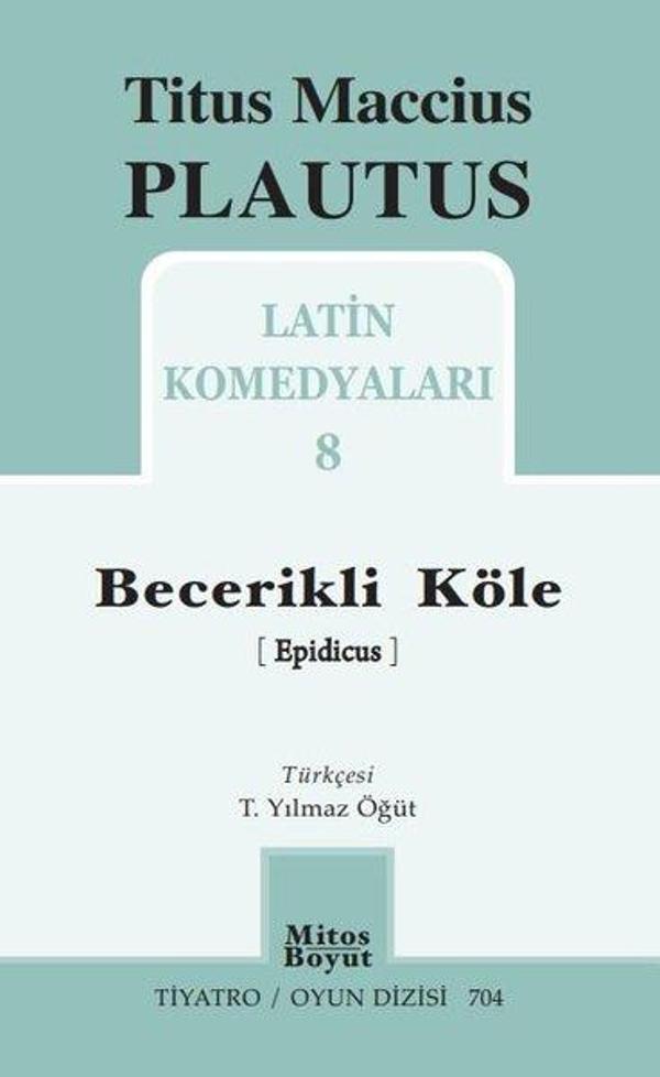 Becerikli Köle - Latin Komedyaları 8 - Mitos Boyut Yayınları - Image 1