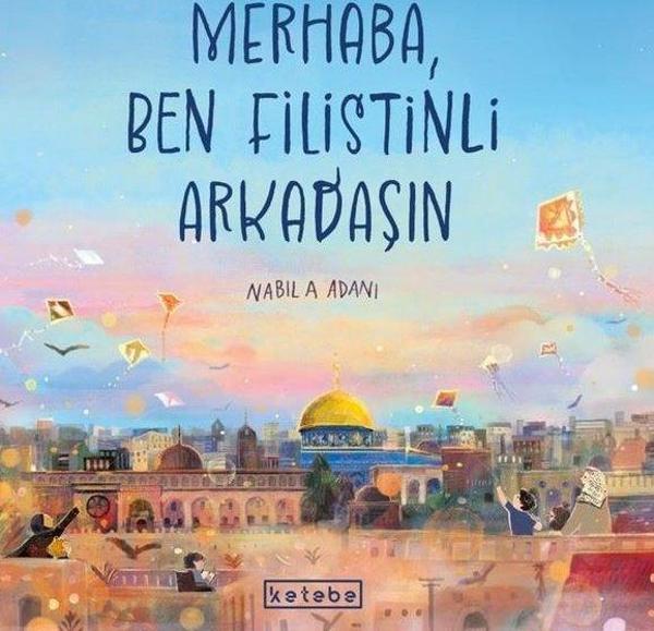 Merhaba Ben Filistinli Arkadaşın - Ketebe - Image 1