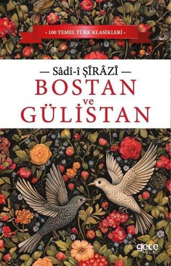Bostan ve Gülistan - 100 Temel Türk Klasikleri - Gece Kitaplığı - Image 1