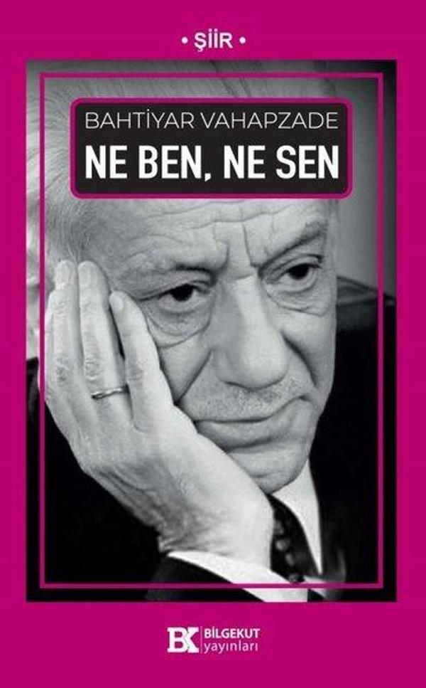 Ne Ben Ne Sen - Bilgekut Yayınları - Image 1