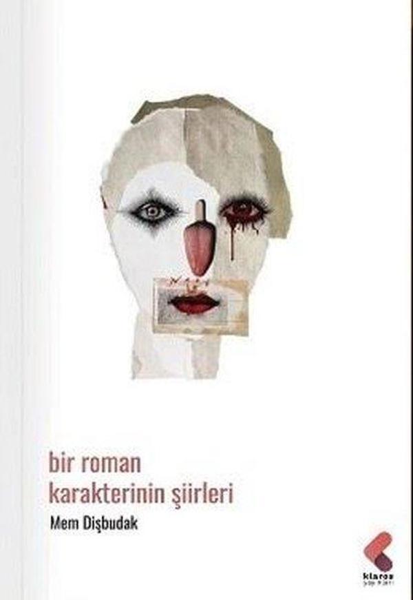 Bir Roman Karakterinin Şiirleri - Klaros Yayınları - Image 1
