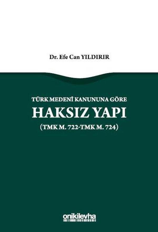 Türk Medeni Kanununa Göre Haksız Yapı - On İki Levha Yayıncılık - Image 1