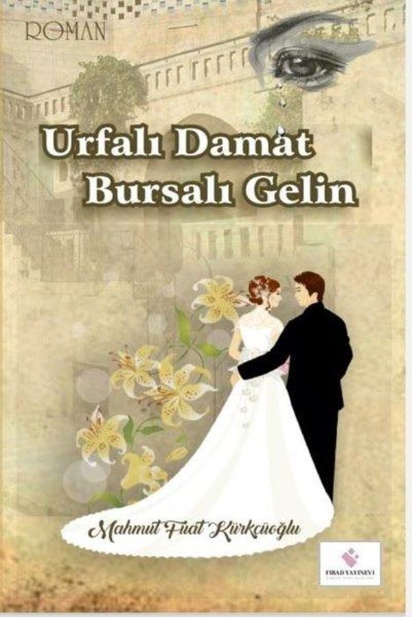 Urfalı Damat Bursalı Gelin - Fırad Yayınevi - Image 1