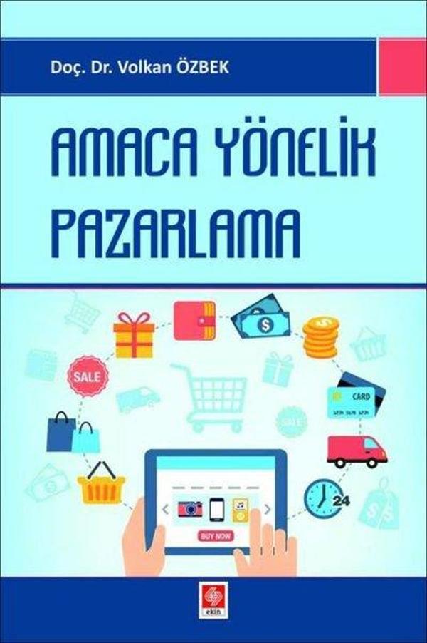 Amaca Yönelik Pazarlama - Ekin Basım Yayın - Image 1