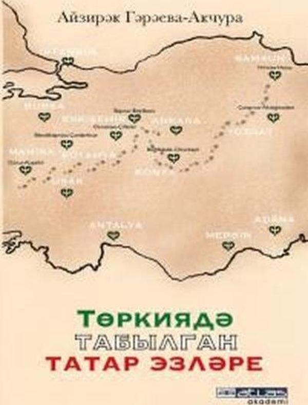 Türkiye'de Bulunmuş Tatar İzleri - Atlas Akademi Yayınları - Image 1