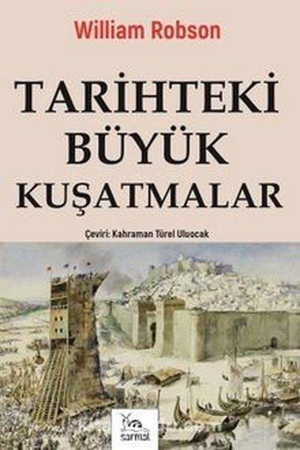Tarihteki Büyük Kuşatmalar - Sarmal Kitabevi - Image 1