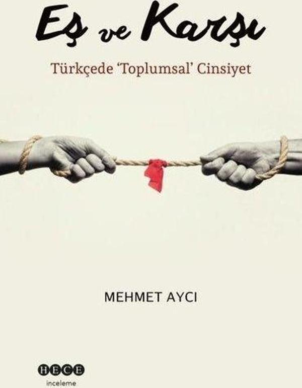 Eş ve Karşı - Türkçede Toplumsal Cinsiyet - Hece Yayınları - Image 1