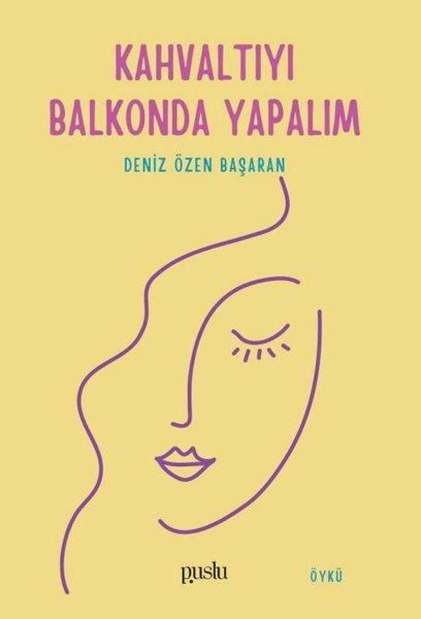Kahvaltıyı Balkonda Yapalım - Puslu Yayıncılık - Image 1