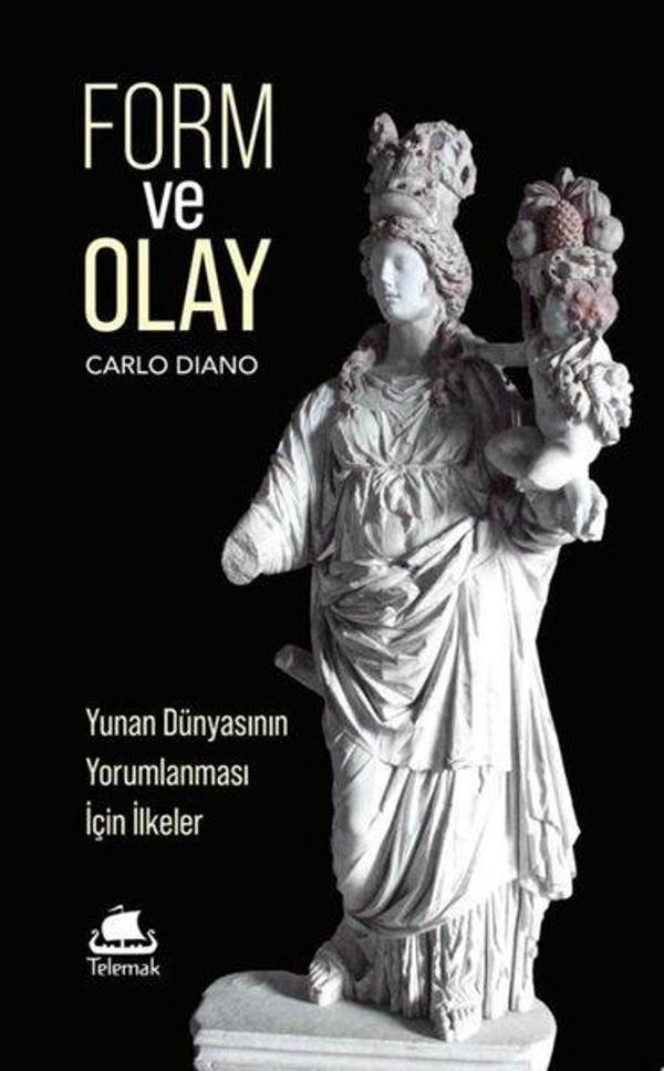 Form ve Olay: Yunan Dünyasının Yorumlanması İçin İlkeler - Telemak - Image 1