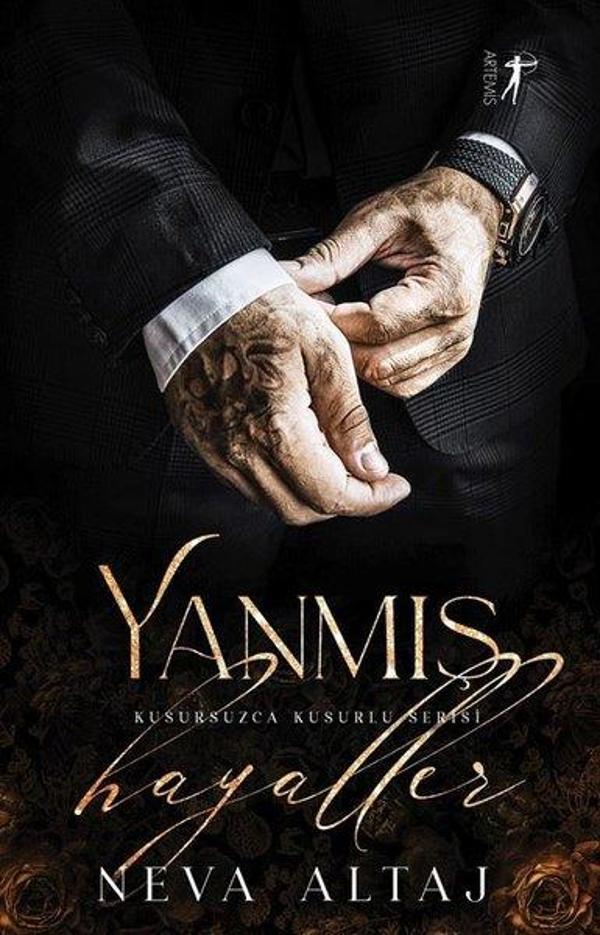 Yanmış Hayaller - Kusursuzca Kusurlu Serisi - Artemis Yayınları - Image 1