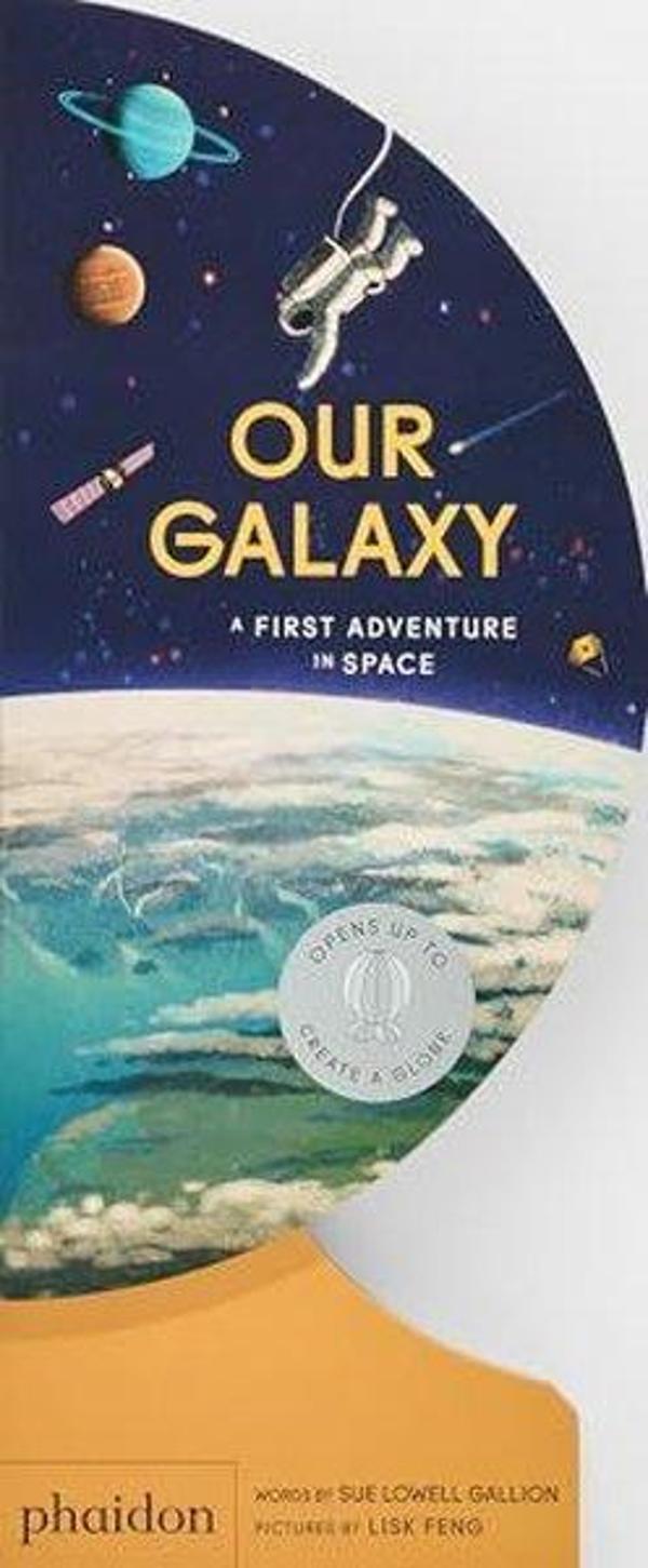 Our Galaxy : A First Adventure in Space - Phaidon Press Ltd - Image 1