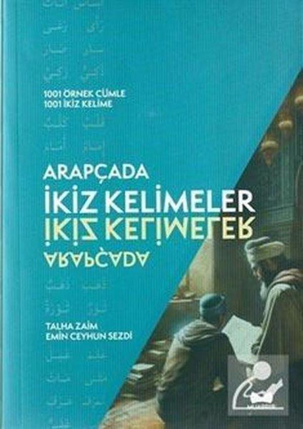 Arapçada İkiz Kelimeler (1001 Örnek Cümle - 1001 İkiz Kelime) - Muarrib - Image 1