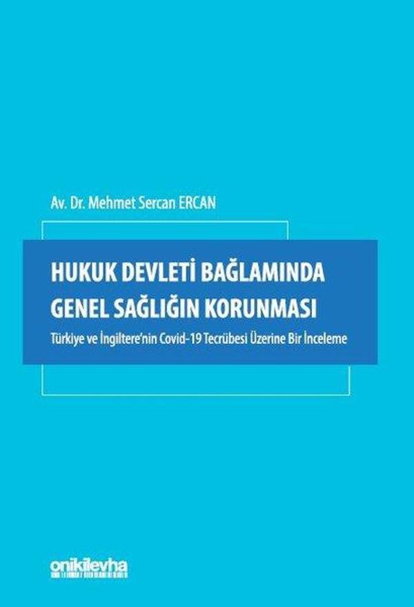 Hukuk Devleti Bağlamında Genel Sağlığın Korunması - On İki Levha Yayıncılık - Image 1