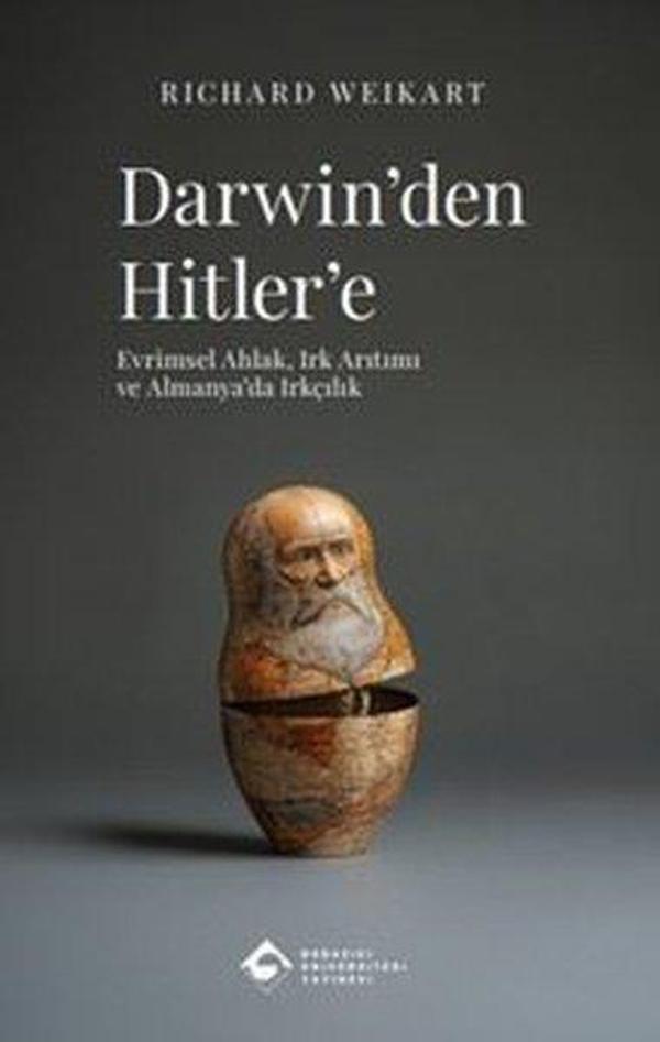 Darwin'den Hitler'e: Evrimsel Ahlak Irk Arıtımı ve Almanya'da Irkçılık - Boğaziçi Üniversitesi Yayınevi - Image 1