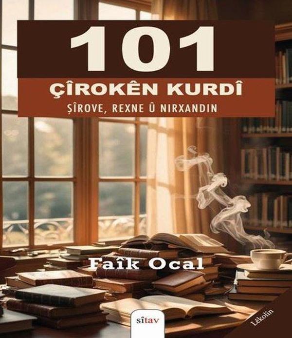 101 Çiroken Kurdi - Şirove Rexne ü Nirxandin - Sitav yayınevi - Image 1