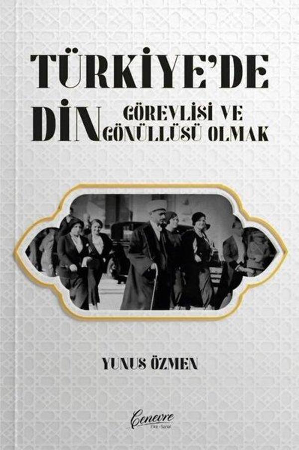 Türkiye'de Din Görevlisi ve Gönüllüsü Olmak - Cenevre Fikir Sanat - Image 1