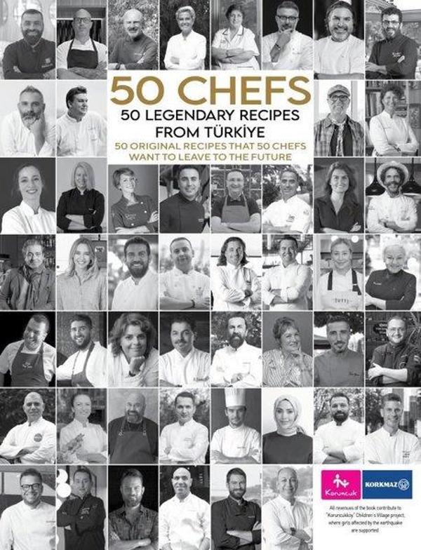 50 Chefs - 50 Legendary Recipes from Türkiye: 50 Original Recipes That 50 Chefs Want to Leave to the - The Kitap - Image 1