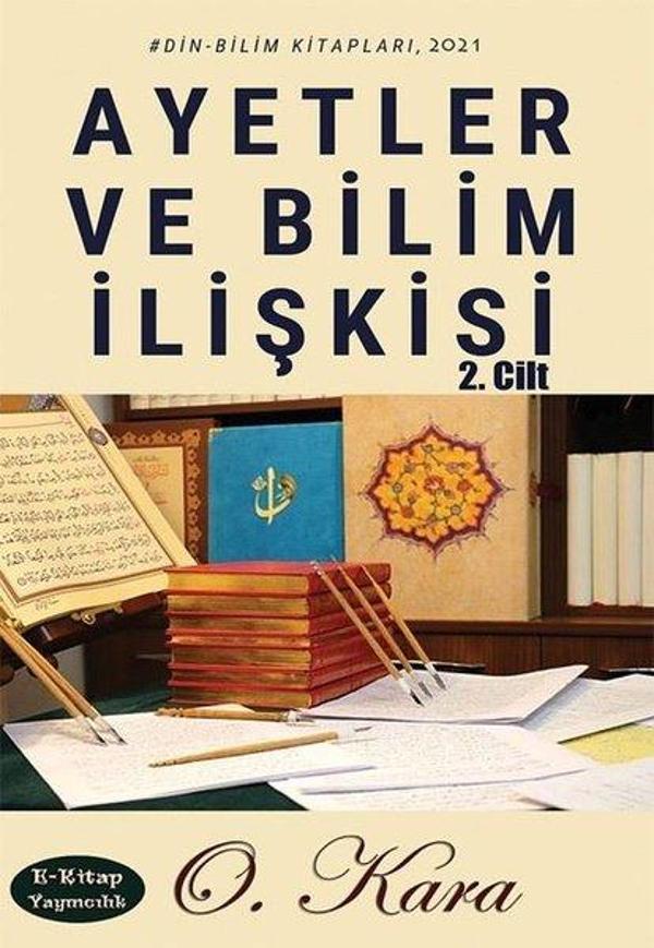 Ayetler ve Bilim İlişkisi 2. Cilt - E Kitap Yayıncılık - Image 1
