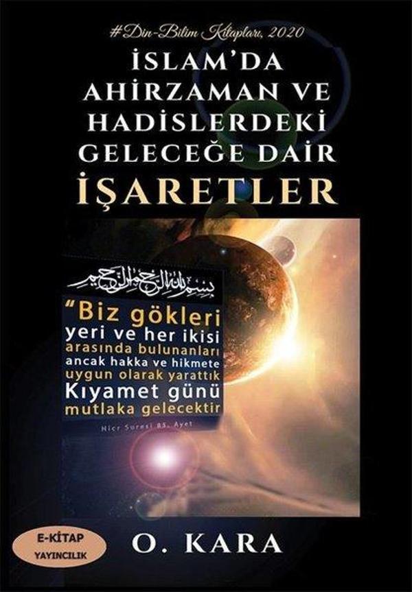 İslam'da Ahirzaman ve Hadislerdeki Geleceğe Dair İşaretler - E Kitap Yayıncılık - Image 1