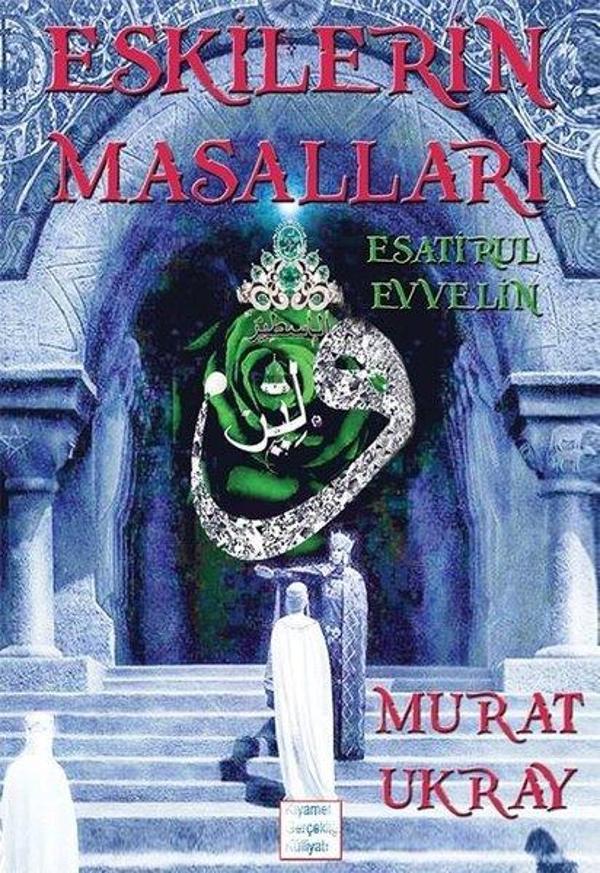 Eskilerin Masalları - E Kitap Yayıncılık - Image 1