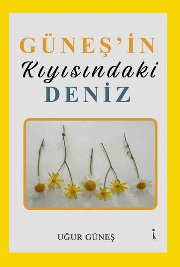 Güneş'in Kıyısındaki Deniz - İkinci Adam Yayınları - Image 1