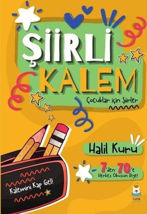 Şiirli Kalem - Çocuklar İçin Şiirler - Luna Yayınları - Image 1