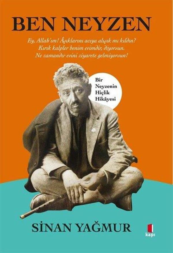 Ben Neyzen - Bir Neyzenin Hiçlik Hikayesi - Kapı Yayınları - Image 1