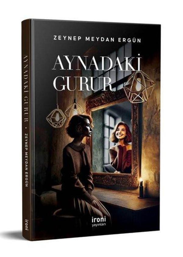 Aynadaki Gurur - İroni Yayınları - Image 1