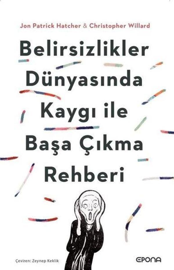 Belirsizlikler Dünyasında Kaygı İle Başa Çıkma Rehberi - Epona - Image 1