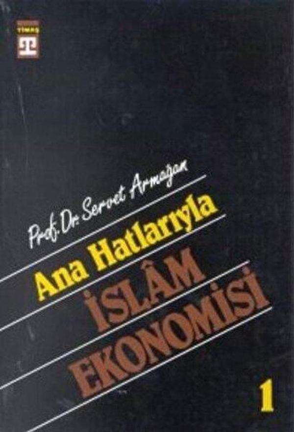 Ana Hatlarıyla İslam Ekonomisi - Timaş Yayınları - Image 1