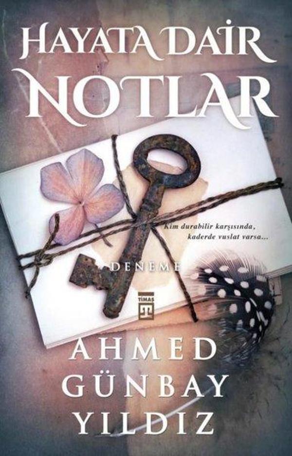 Hayata Dair Notlar - Timaş Yayınları - Image 1