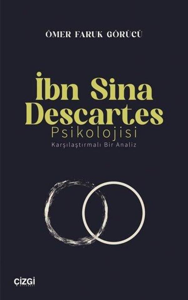 İbn Sina Descartes Psikolojisi - Karşılaştırmalı Bir Analiz - Çizgi Kitabevi - Image 1