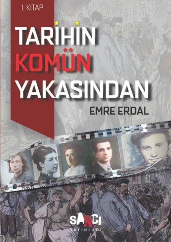 Tarihin Komün Yakasından 1. Kitap - Sancı - Image 1