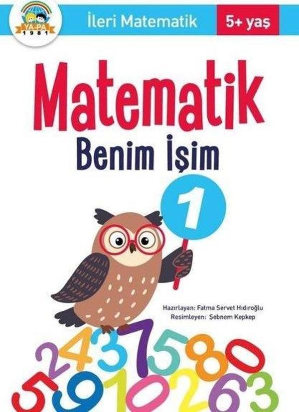 Matematik Benim İşim 1 - İleri Matematik 5+ Yaş - Ya-Pa Yayın - Image 1