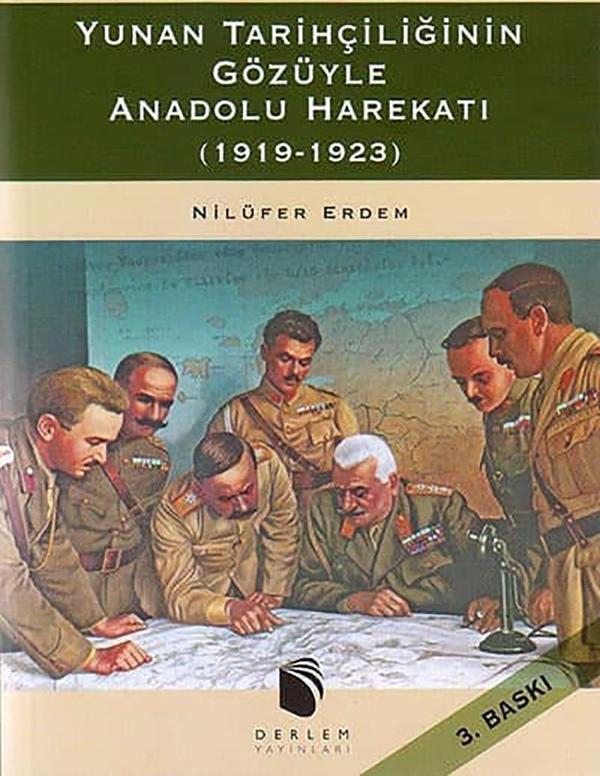 Yunan Tarihçiliğinin Gözüyle Anadolu Harekatı (1919-1923) - Derlem Yayınları - Image 1