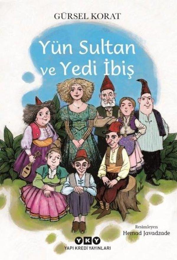 Yün Sultan ve Yedi İbiş - Yapı Kredi Yayınları - Image 1