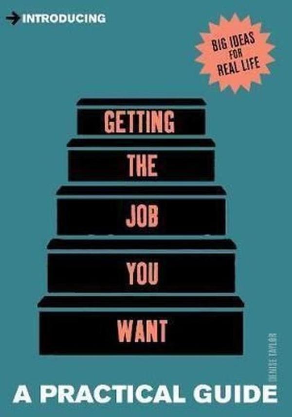 Introducing Getting the Job You Want: A Practical Guide - Icon Books - Image 1