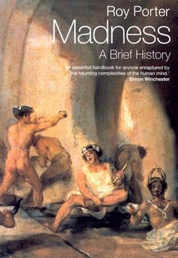 Madness A Brief History - Oxford University Press - Image 1