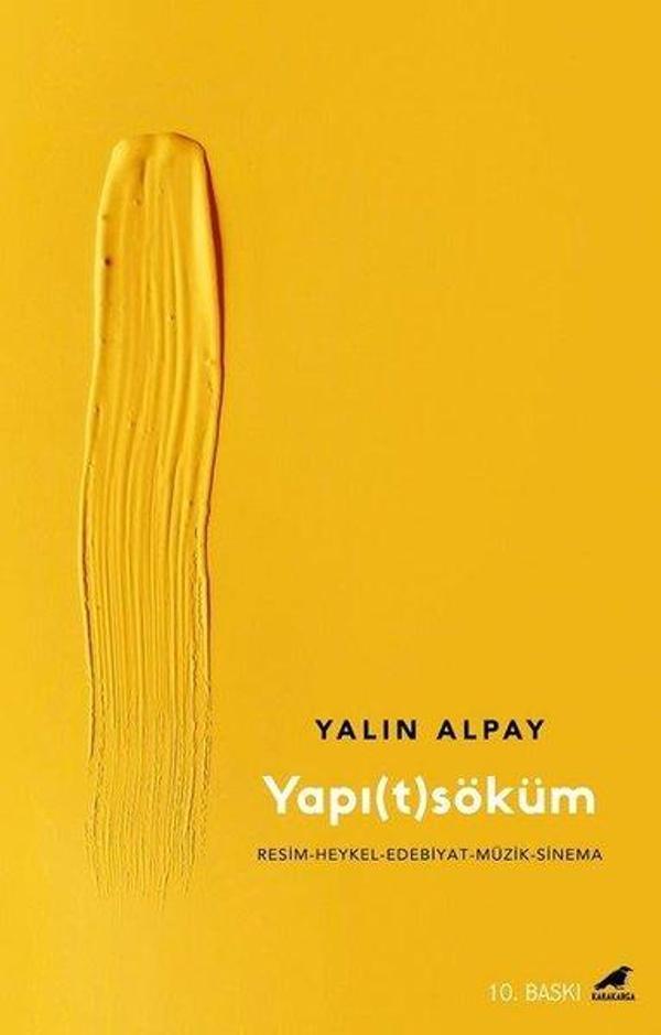 Yapıtsöküm: Resim - Heykel - Edebiyat - Müzik-Sinema - Karakarga - Image 1