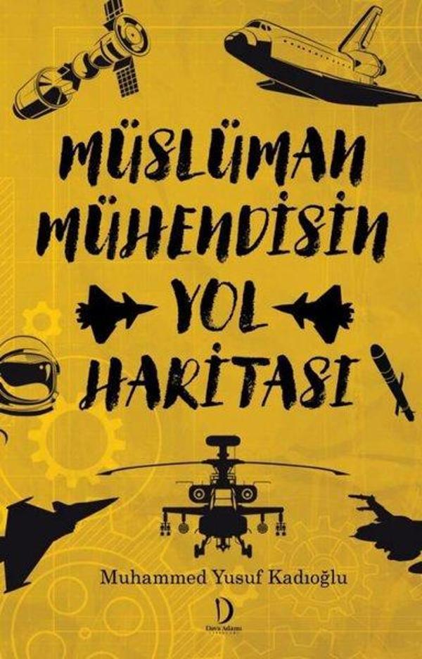 Müslüman Mühendisin Yol Haritası - Dava Adamı Yayınları - Image 1