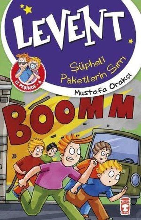 Levent İz Peşinde 6 - Şüpheli Paketlerin Sırrı - Timaş Çocuk - Image 1