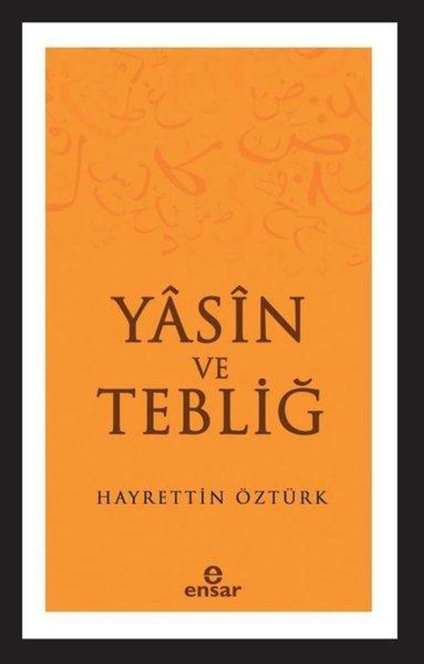 Yasin ve Tebliğ - Ensar Neşriyat - Image 1