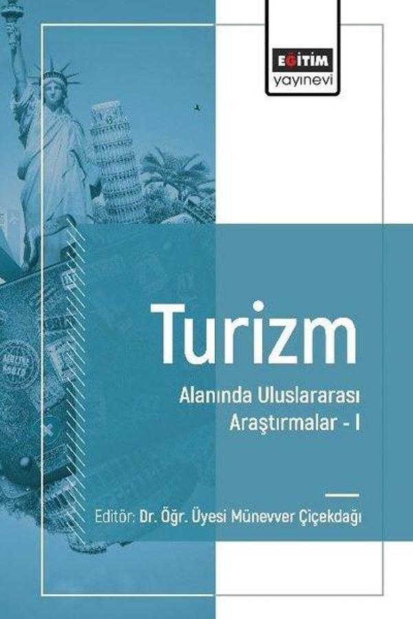 Turizm Alanında Uluslararası Araştırmalar 1 - Eğitim Yayınevi - Image 1