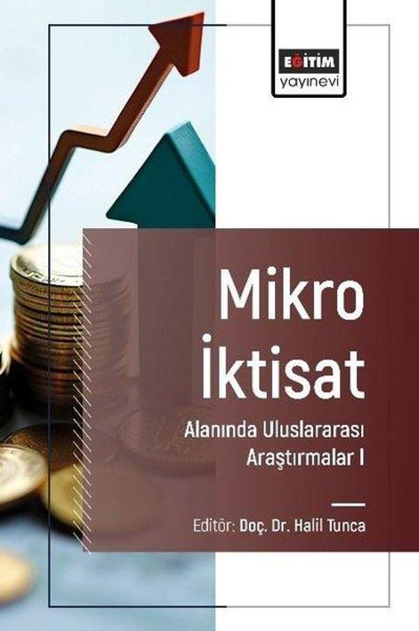 Mikro İktisat Alanında Uluslararası Araştırmalar 1 - Eğitim Yayınevi - Image 1