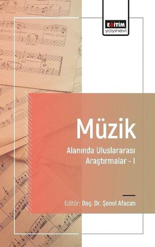 Müzik Alanında Uluslararası Araştırmalar 1 - Eğitim Yayınevi - Image 1