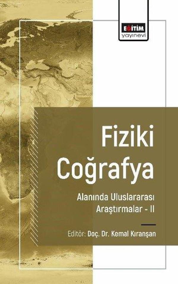 Fiziki Coğrafya Alanında Uluslararası Araştırmalar 2 - Eğitim Yayınevi - Image 1